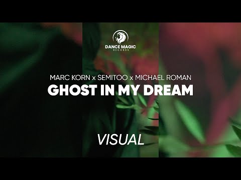 Ghost In My Dream - VISUAL