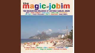 Inutil Paisagem (If You Never Come to Me)