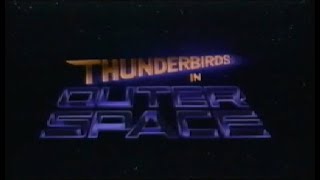 Thunderbirds in Outer Space Opening Theme