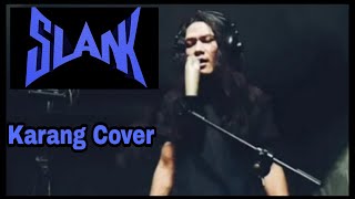 Download lagu SLANK - Karang Cover mp3 Download lagu SLANK - Karang Cover mp3