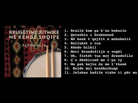 Faton Aliu - Audio - Rrugëtime ritmike në këngë shqipe