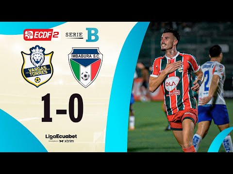 FULL SUMMARY: VARGAS TORRES 1-0 IMBABURA SC l ECUABET LEAGUE SERIES B - MATCHDAY 16