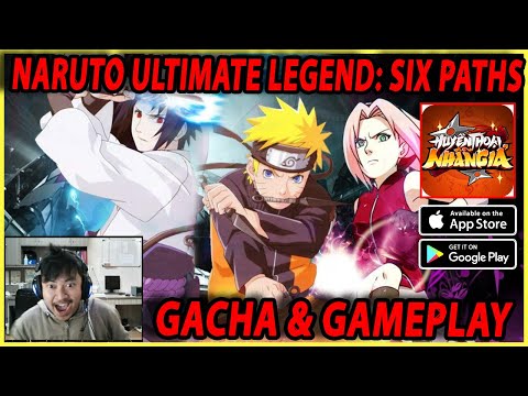 🔥🔥AKHIRNYA RILIS! NARUTO ULTIMATE LEGEND: SIX PATHS [GACHA UNTUK CHARACTER SS] BEST ANIME GAME 2021!