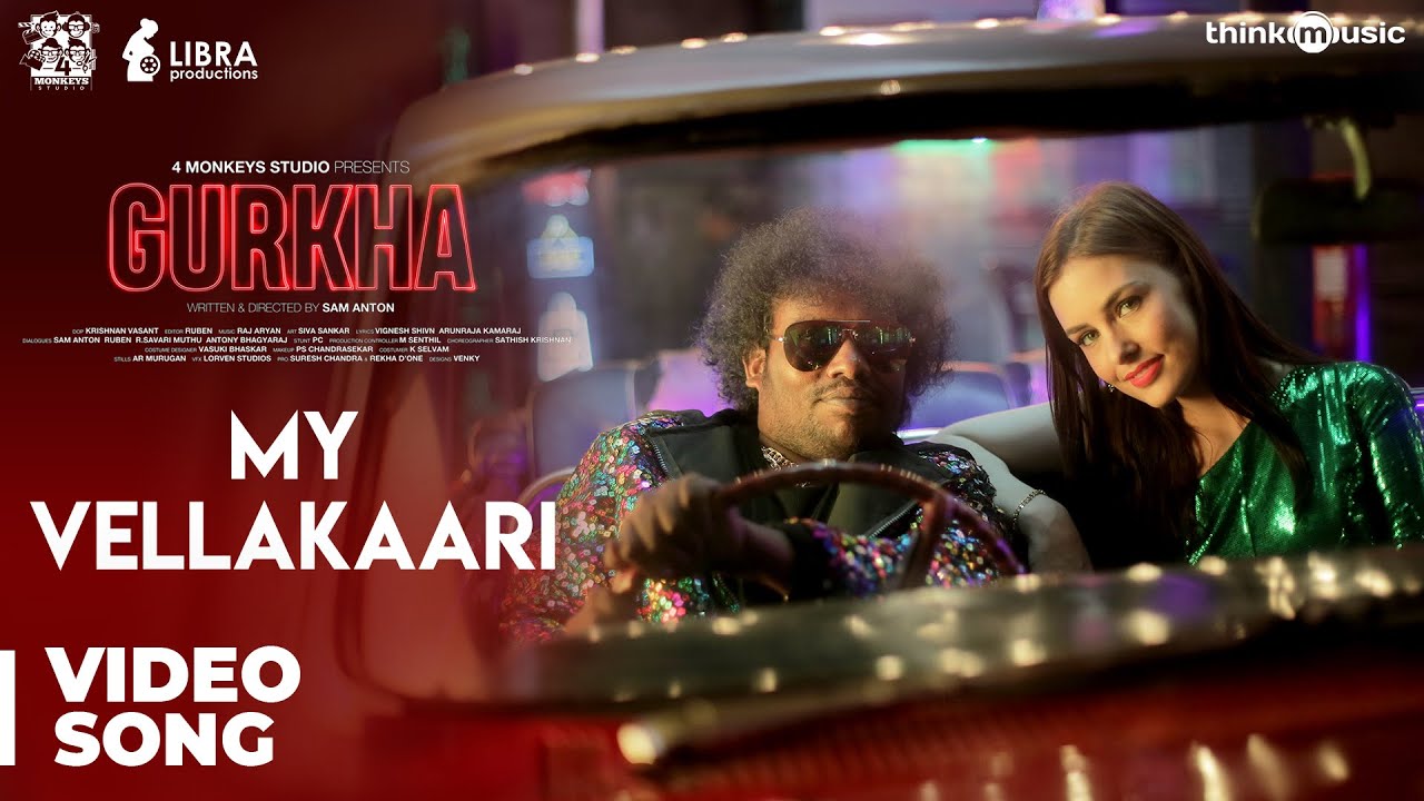 My Vellakaari Song Lyrics | Gurkha | G.V. Prakash Kumar