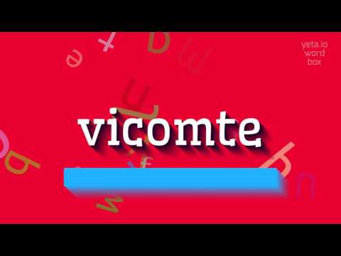 How to say "vicomte"! (High Quality Voices)