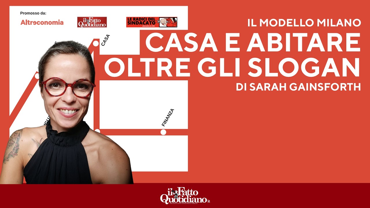 Sarah Gainsforth: "Casa e abitare. Oltre gli slogan"