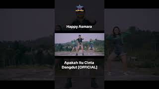 Download lagu #happyasmara - Apakah Itu Cinta | Dangdut #dangdut #apakahitucinta #topdangdut #ddstarrecord mp3