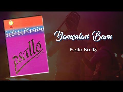 Psallo No.118 - Yerusalem Baru