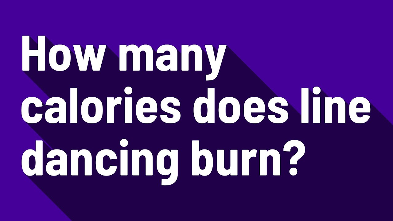 How many calories does line dancing burn?