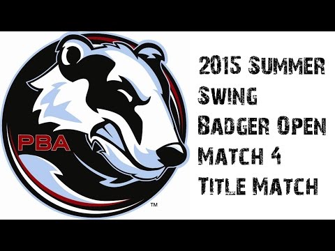 2015 PBA Summer Swing Badger Open Match 4 Title Match