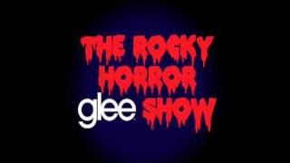 Over at the Frankenstein Place. Glee! Full Song