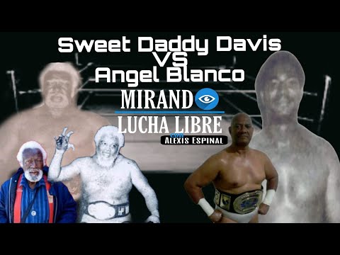 Sweet Daddy Davis vs El Angel Blanco lucha libre dominicana 1981 dominicana de espectáculos
