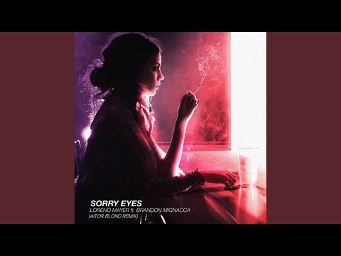 Sorry Eyes (Aitor Blond Remix)