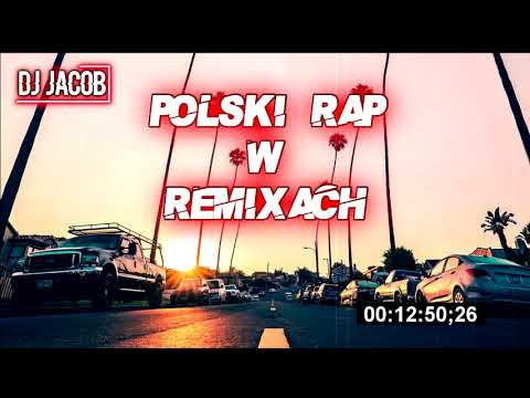 😈POLSKI RAP W REMIXACH  KWIECIEŃ 2020 DJ JACOB😈