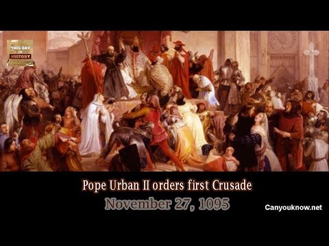 Pope Urban II orders first Crusade