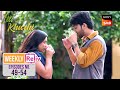 Virat ने Anvita को बताया Chill रहने का Mantra Weekly ReLIV Itti Si Khu