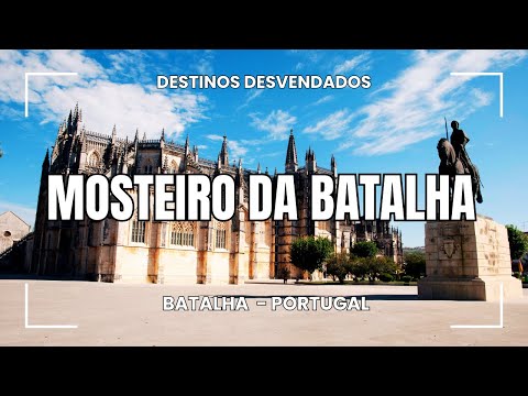 O Mosteiro da Batalha e os Segredos da Vitória de Portugal na História