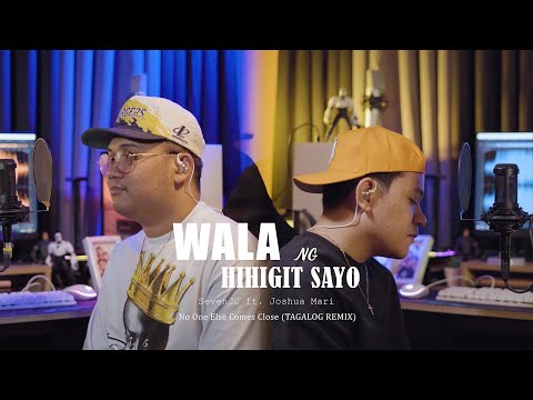 Wala Ng Hihigit Sayo - SevenJC ft. Joshua Mari (Prod By Clinxy Beats)