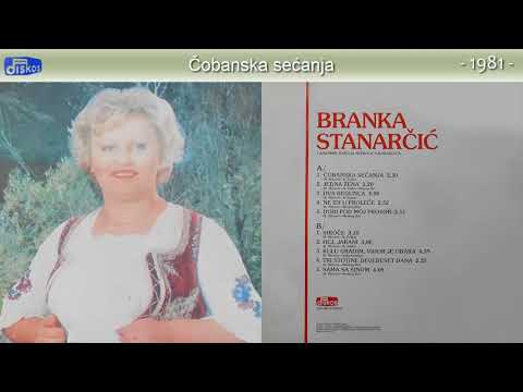 Branka Stanarcic - Cobanska secanja - (Audio 1981)