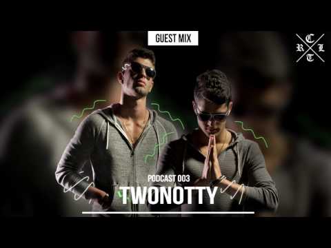 Podcast # 003 - Guest Mix Twonotty