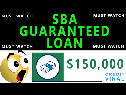 SBA Guaranteed Loan | Start Your Business | $150,000 Loan | Step By Step Guide | Loan Review