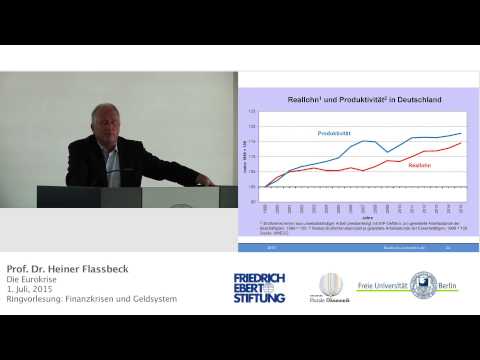 Vortrag zur Eurokrise, Prof. Heiner Flassbeck @FU Berlin, 1. Juli 2015