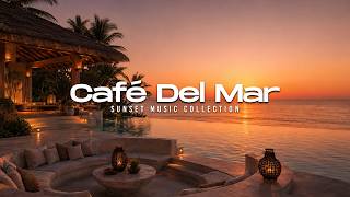 Luxury Chillout Lounge 2026 | Café Del Mar Ibiza Dreamy Sunset Mix ✨