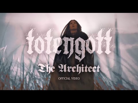 Totengott - The Architect (Official Video)