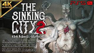 #10【4K】The Sinking City 2攻略：グレネードランチャー解禁！時空を超えるアンティキティラ【シンキングシティ2】