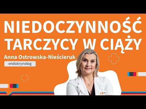 Niedoczynność tarczycy w ciąży.