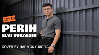 Download lagu PERIH - ELVI SUKAESIH -  POP DANGDUT MODERN COVER BY HARMONY DIGITAL mp3