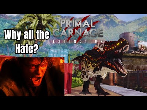 Why Does Primal Carnage Extinction Get So Much HATE?