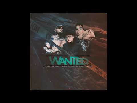 Wanted-J Mendez King- Bicho The Black Man -Rocko El Despiadado