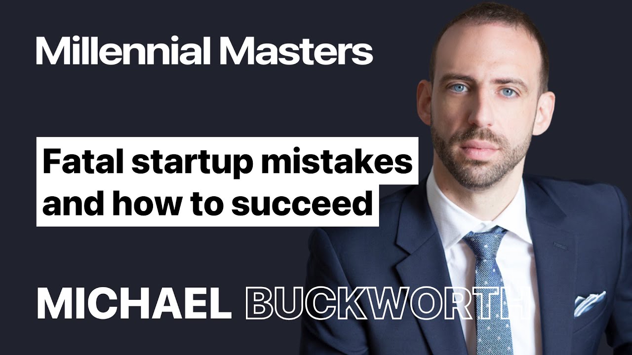 How to avoid the biggest startup killers and thrive 🛡️ | Michael Buckworth (Buckworths)