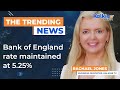 Bank of England rate maintained at 5.25%