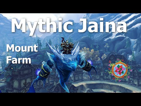 Mythic Jaina Mount Farm 15th Kill using the Cheese Strategy