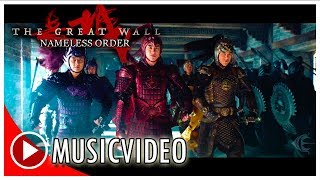 Download lagu The Great Wall Nameless Order MUSICVIDEO mp3