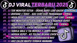 Download lagu DJ TIKTOK TERBARU 2025🎵DJ TOR MONITOR KETUA - ORANG BARU LEBE GACOR🎵DJ BINTANG 5 TENXI || FULL ALBUM mp3 Download lagu DJ TIKTOK TERBARU 2025🎵DJ TOR MONITOR KETUA - ORANG BARU LEBE GACOR🎵DJ BINTANG 5 TENXI || FULL ALBUM mp3