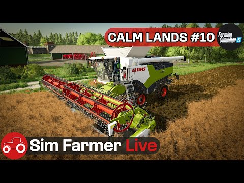 Harvesting Canola & Oats - Calm Lands #10 FS22 LIVE Stream!!