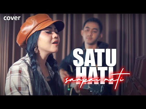 SATU HATI SAMPAI MATI - Syahiba feat Wandra | Cover