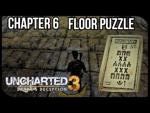UNCHARTED 3 | CHAPTER 6 | THE CHATEAU | FLOOR PUZZLE