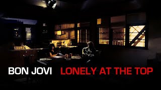 Bon Jovi - Lonely At The Top (Subtitulado)