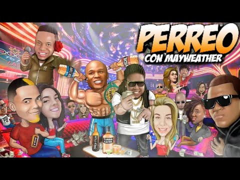 JUNIOR JEIN Ft. Varios Artistas - PERREO CON MAYWEATHER