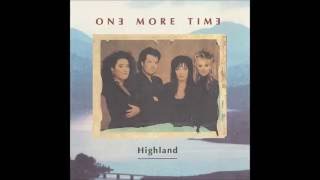One More Time - 1992 - Highland