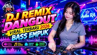 Download lagu DJ DANGDUT LAWAS BASS EMPUK ENAK BANGET || Playlist Pilihan Terbaik 2026 || Aulia RA mp3