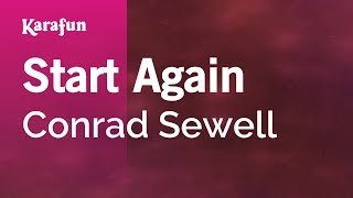Start Again - Conrad Sewell | Karaoke Version | KaraFun