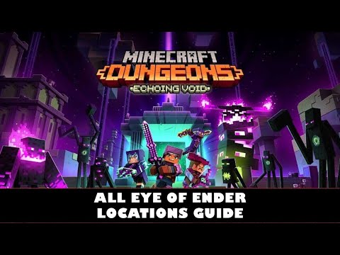 Minecraft Dungeons Echoing Void | All Eye of Ender Locations | To The End Achievement / Trophy Guide