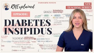 Diabetes Insipidus│PART 2│Made Simple for Nursing Students and NCLEX Prep