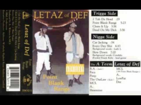 Letaz Of Def - Point Blank Range 1992 detroit