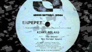 Kinky Roland - The Sound